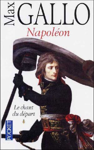 [Napoleon 01] • Le chant du départ